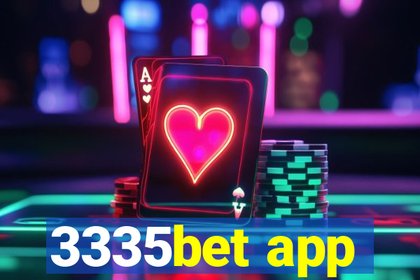 3335bet app